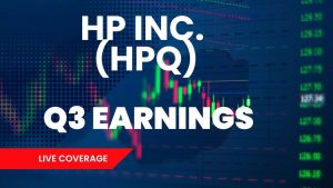 A digital graphic displays 'HP INC. (HPQ) Q3 EARNINGS' in prominent white lettering. The background shows a blurry financial chart with green and red candlesticks and vertical lines of numbers representing stock prices. A red banner in the bottom left corner states 'LIVE COVERAGE' in white text.